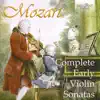 Stream & download Mozart: Complete Early Violin Sonatas