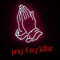 Pray 4 My Killaz (feat. Neef & Skertz) - Al-Doe lyrics