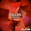 Stream & download Fallen (Kodek Remix) - Single