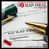 No Rap Deal (feat. Ice Billion Berg) - Single album lyrics, reviews, download