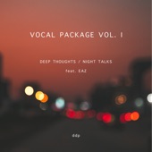Deep Thoughts (feat. EAZ) [Vocal Version] artwork