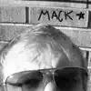 Mack - EP album lyrics, reviews, download