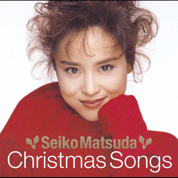 Seiko Matsuda Christmas Songs by Seiko Matsuda on Apple Music