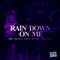 Rain Down on Me (feat. Chris Brown & PnB Rock) artwork