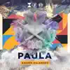 Paula - Single album lyrics, reviews, download