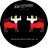 Shir Khan Presents Exploited Ghetto Trax Vol. 06