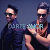 Darte Amor - Single