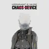 Stream & download Chaos Device - Single