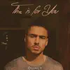 This Is For You - EP album lyrics, reviews, download
