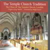 The Temple Church Tradition album lyrics, reviews, download