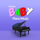 Soothing Baby Piano Music artwork