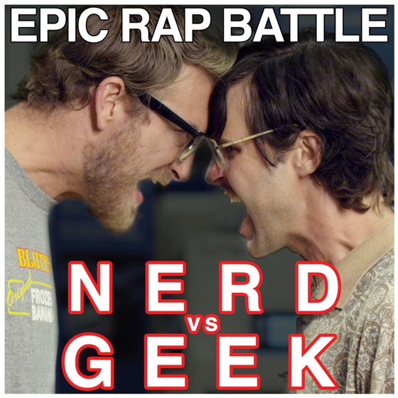 Cover artwork for Epic Rap Battle: Nerd vs. Geek
