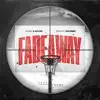 Fadeaway - Single album lyrics, reviews, download