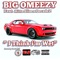 I Think I'm Wet (feat. Hitta Slim & DecadeZ) - Big Omeezy lyrics