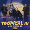 Generación Tropical III, Vol. 41