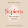 Yuval Noah Harari - Sapiens. De animales a dioses