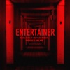 ENTERTAINER by I Don’t Like Mondays.