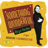 Something Wonderful: Bryn Terfel Sings Rodgers & Hammerstein, 1996