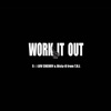 Work It Out - Single, 2020