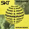 Stream & download Boomerang (Round & Round) [Serum Remix] - Single