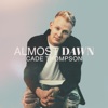 Cade Thompson - Almost Dawn