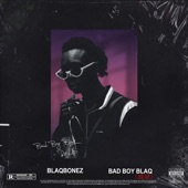 Bad Boy Blaq Re - Up artwork