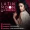 Latin Moon (feat. Massari) - Mia Martina lyrics