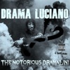 The Notorious Dramalini