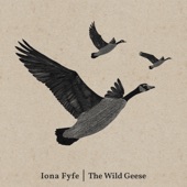 Iona Fyfe - The Wild Geese