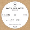 Dance in Outer Space - Single