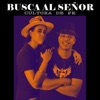 Busca al Señor - Single