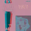 Purity - Single album lyrics, reviews, download