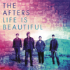 Moments Like This - The Afters