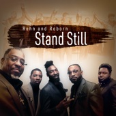 Rohn And Reborn featuring Mario D Smith - Stand Still  feat. Mario D Smith