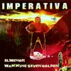 Stream & download Imperativa (feat. El Menor) - Single