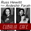 Cubalia Café (feat. Ardeshir Farah) - Single album lyrics, reviews, download