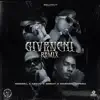 Givenchi (Remix) [feat. KEVVO] - Single album lyrics, reviews, download