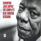 Champion Jack Dupree - Who Threw The Whiskey In The Well