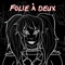 Folie a Deux - Madame Macabre lyrics