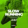 Stream & download Slow Running 2020: 60 Minutes Mixed for Fitness & Workout 122 bpm