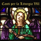 Canti per la Liturgia, Vol. 8: A Collection of Christian Songs and Catholic Hymns in Latin & Italian artwork