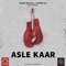 Asle Kaar (feat. Nejla) - Saman Wilson & Sohrab Mj lyrics