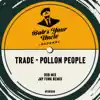 Pollon People - Single album lyrics, reviews, download