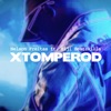 Xtomperod (feat. Elji Beatzkilla) - Single