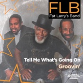 Tell Me What's Going On / Groovin' - Single