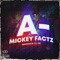 A- - Mickey Factz lyrics