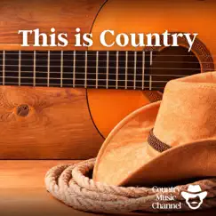 This is Country Music - Instrumentals by Country Music Channel album reviews, ratings, credits