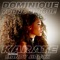 Karate (feat. Mandy Jiroux) - Dominique Young Unique lyrics