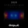 Streamlined 2020 album lyrics, reviews, download