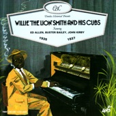 Willie "The Lion" Smith & His Cubs - Achin' Hearted Blues